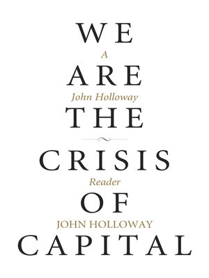 cover image of We Are the Crisis of Capital